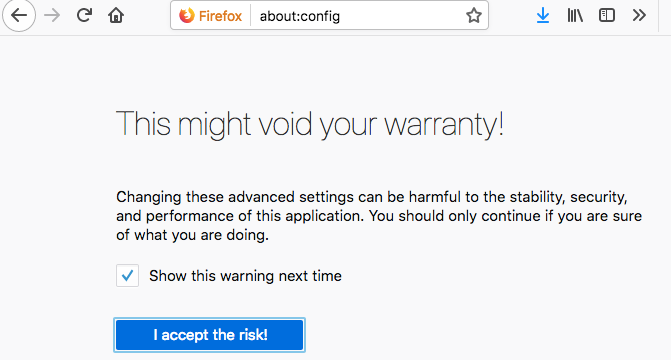 firefox about config warranty confirmation