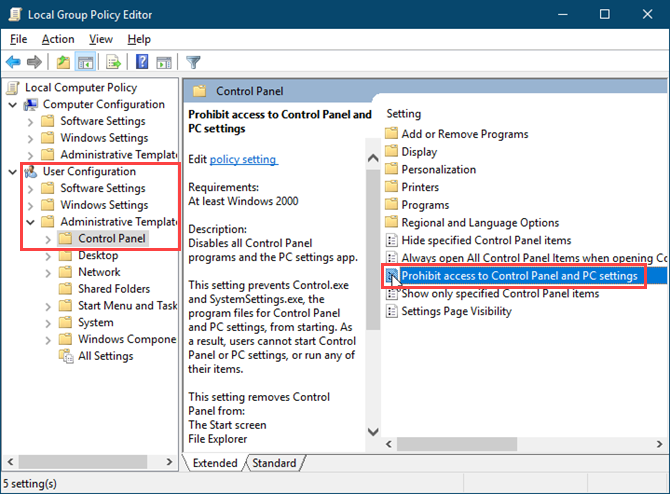 Double-click Prohibit access to Control Panel and PC Settings in the Local Group Policy Editor in Windows 10